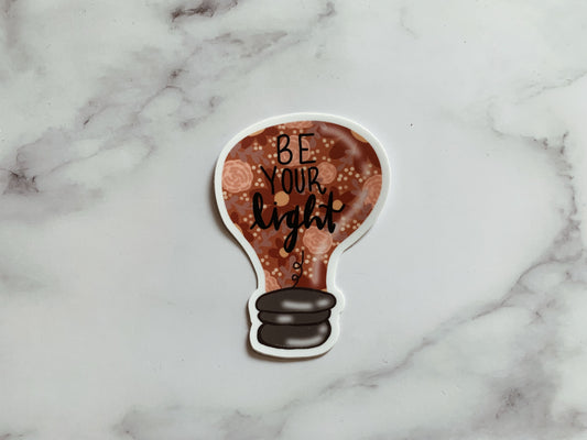 Be Your Light Sticker